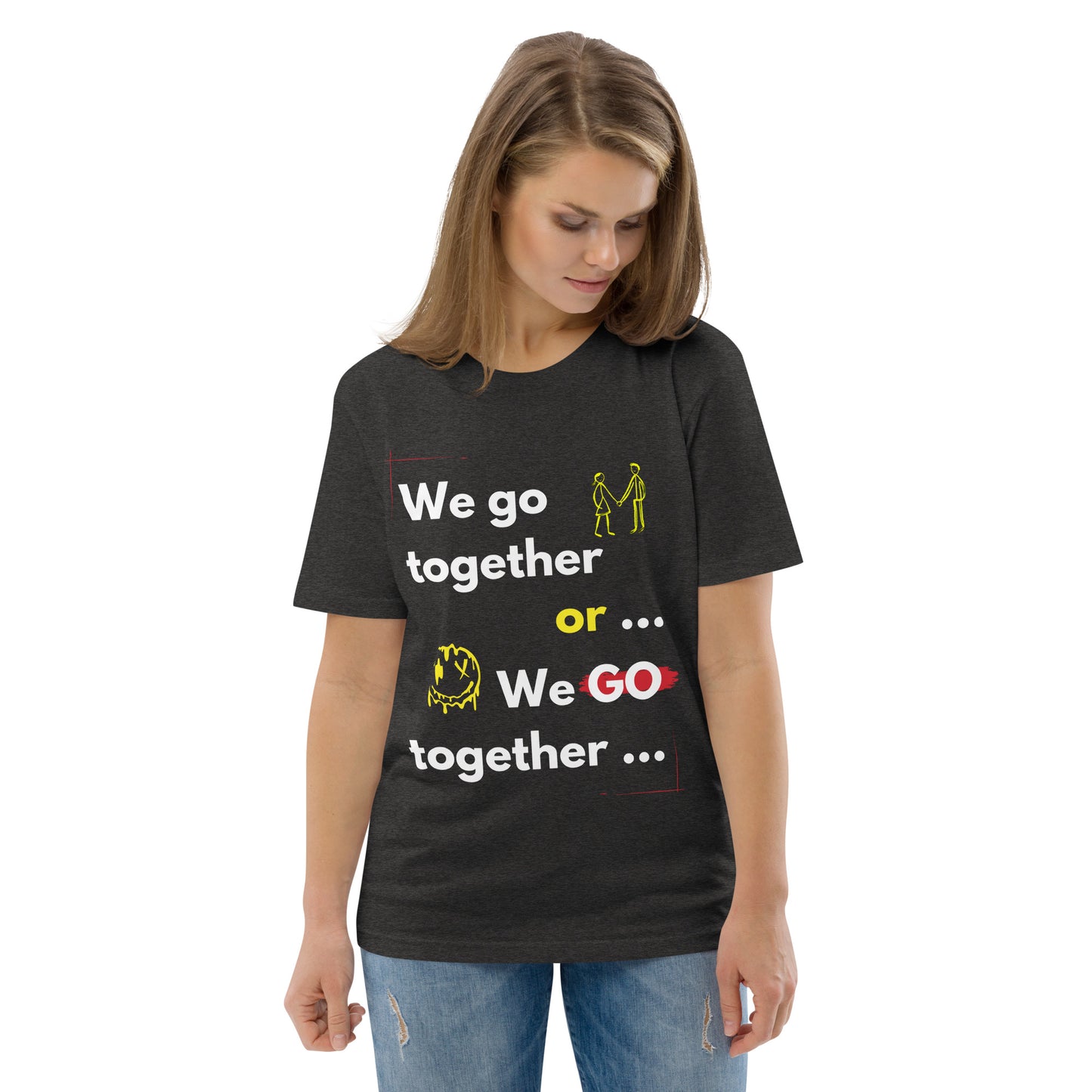 We Go Together Unisex T-Shirt