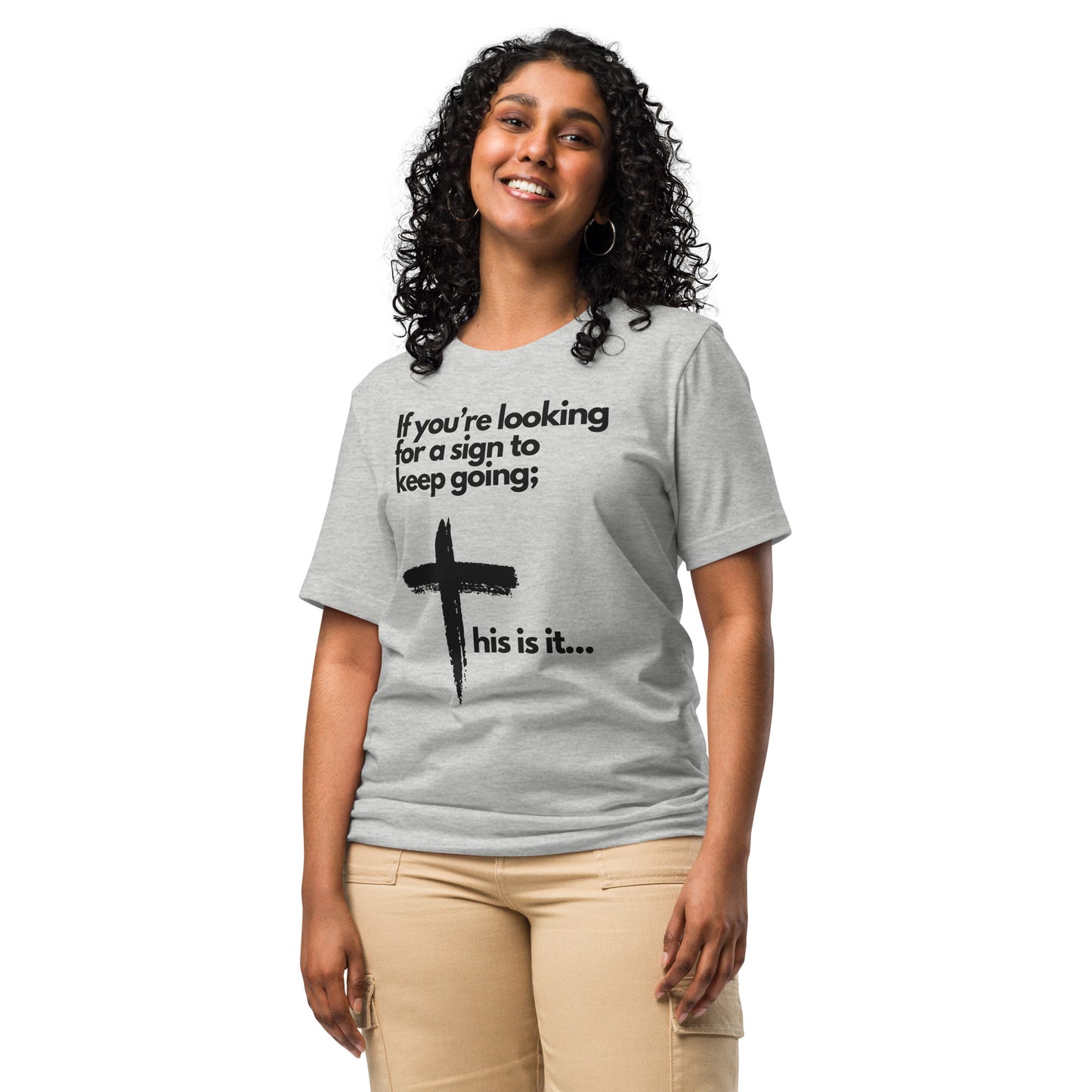 Inspirational Unisex t-shirt - Looking for a Sign? Brush Stroke Cross